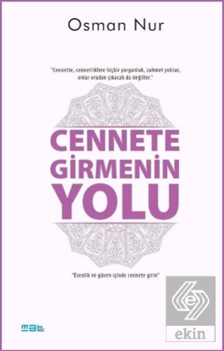 Cennete Girmenin Yolu