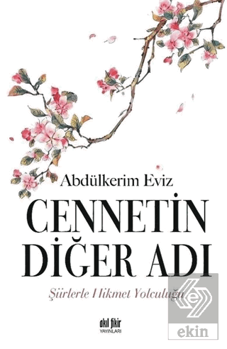 Cennetin Diğer Adı