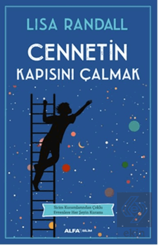 Cennetin Kapısını Çalmak