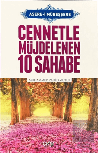 Cennetle Müjdelenen 10 Sahabe