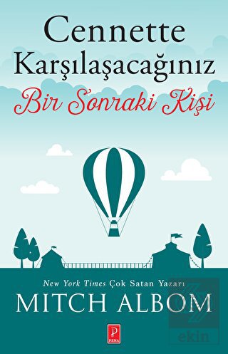 Cennette Karşılaşacağınız Bir Sonraki Kişi