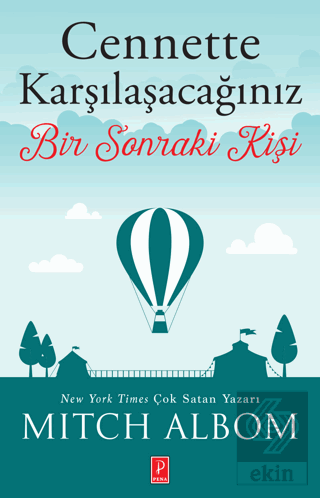 Cennette Karşılaşacağınız Bir Sonraki Kişi