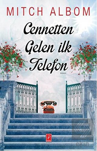 Cennetten Gelen İlk Telefon