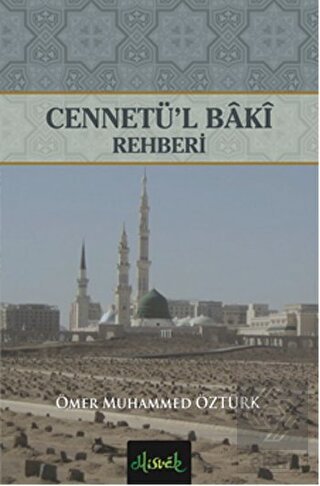 Cennetü'l Baki Rehberi