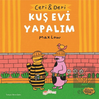 Ceri ve Deri: Kuş Evi Yapalım