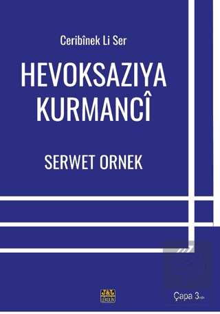 Ceribinek li Ser - Hevoksazıya Kurmanci