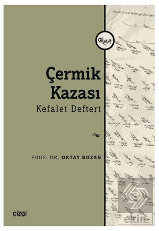 Çermik Kazası - Kefalet Defteri