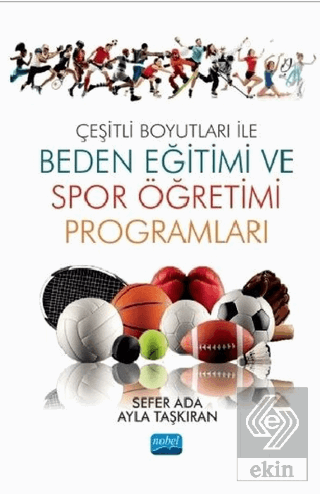 Çeşitli Boyutları ile Beden Eğitimi ve Spor Öğreti