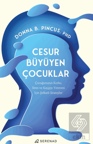 Cesur Büyüyen Çocuklar