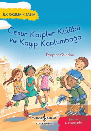 Cesur Kalpler Kulübü ve Kayıp Kaplumbağa - İlk Oku