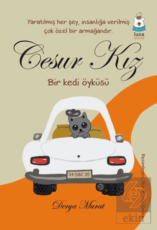 Cesur Kız - Bir Kedi Öyküsü