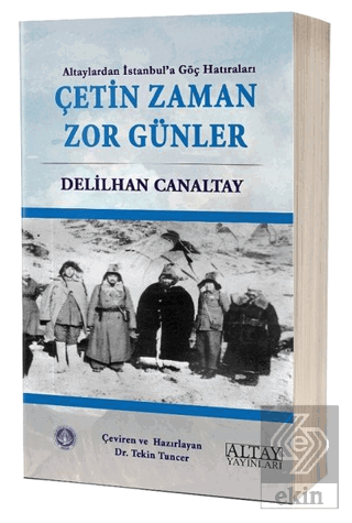 Çetin Zaman Zor Günler