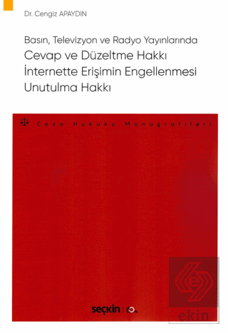 Cevap ve Düzeltme Hakkı – İnternette Erişimin Enge