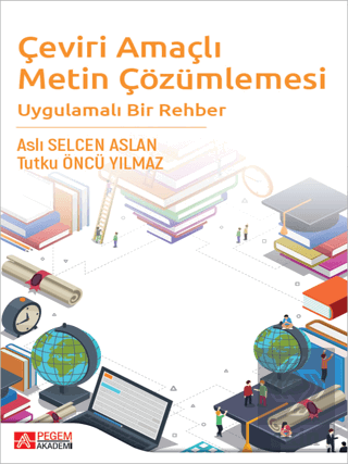 Çeviri Amaçlı Metin Çözümlemesi Uygulamalı Bir Reh