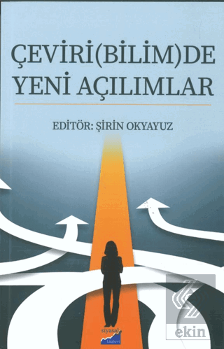 Çeviri(Bilim)De Yeni Açılımlar