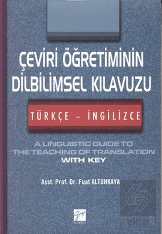 Çeviri Öğretiminin Dilbilimsel Kılavuzu / Türkçe-İ