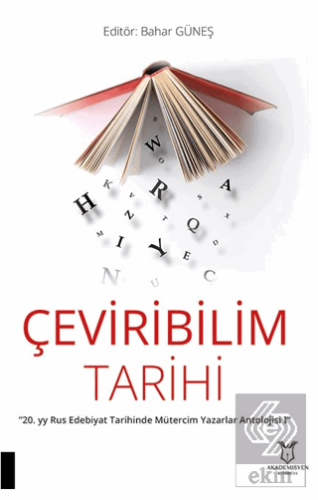 Çeviribilim Tarihi - "20. yy Rus Edebiyat Tarihinde Mütercim Yazarlar 