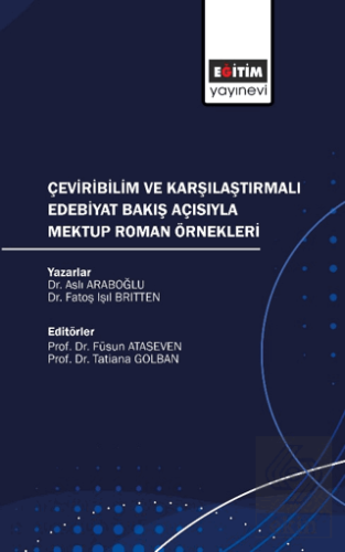 Çeviribilim ve Karşılaştırmalı Edebiyat Bakış Açıs