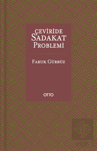 Çeviride Sadakat Problemi