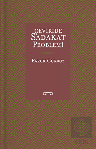 Çeviride Sadakat Problemi