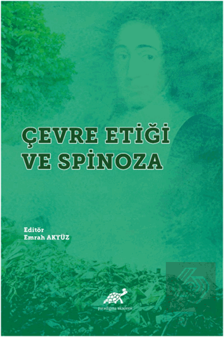 Çevre Etiği ve Spinoza