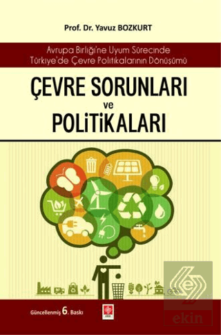 Çevre Sorunları ve Politikaları Yavuz Bozkurt