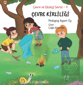 Çevre ve Ekoloji Serisi 4 - Çevre kirliliği