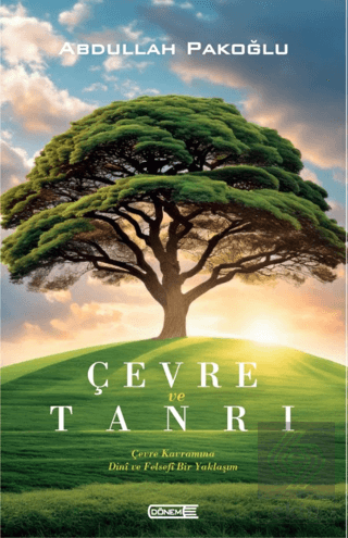 Çevre ve Tanrı