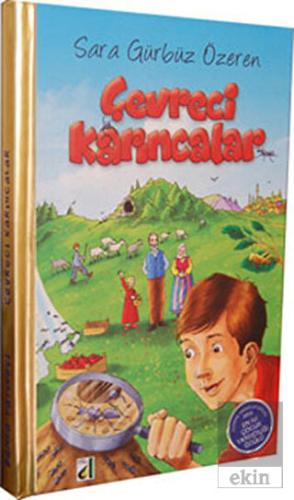 Çevreci Karıncalar