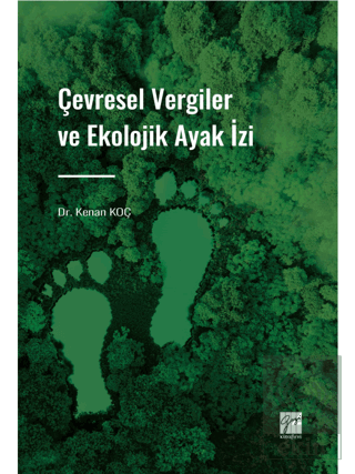 Çevresel Vergiler ve Ekolojik Ayak İzi