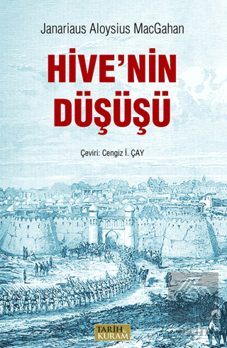 Ceyhun Üzerine Sefer ve Hive'nin Düşüşü