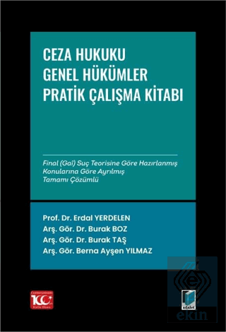 Ceza Hukuku Genel Hükümler: Çözümlü Pratik Çalışmalar