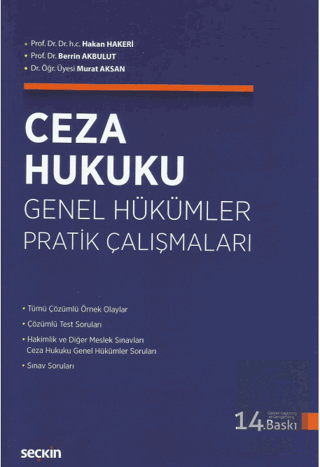 Ceza Hukuku Genel Hükümler Pratik Çalışmaları