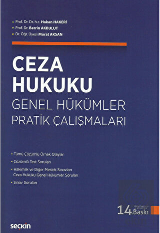 Ceza Hukuku Genel Hükümler Pratik Çalışmaları