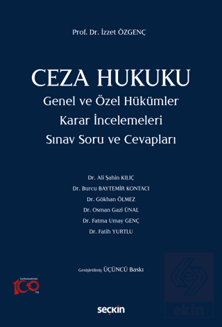 Ceza Hukuku Genel ve Özel Hükümler Karar İncelemel