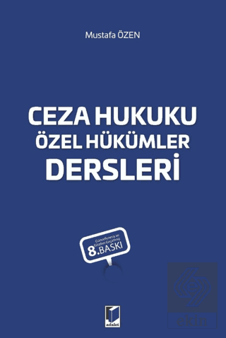 Ceza Hukuku Özel Hükümler Dersleri