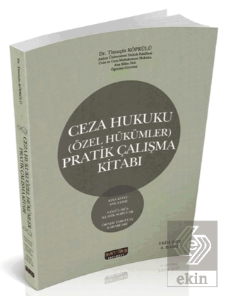 Ceza Hukuku Özel Hükümler Pratik Çalışma Kitabı