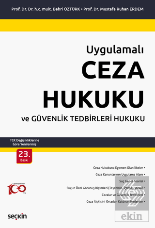 Ceza Hukuku ve Güvenlik Tedbirleri Hukuku