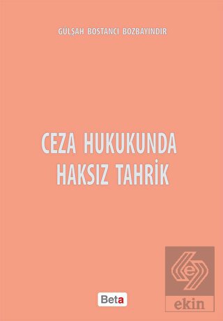 Ceza Hukukunda Haksız Tahrik