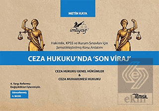 Ceza Hukuku'nda 'Son Viraj'