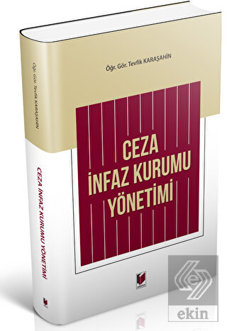 Ceza İnfaz Kurumu Yönetimi