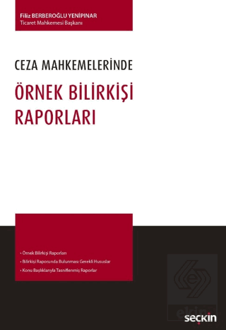 Ceza Mahkemelerinde Örnek Bilirkişi Raporları