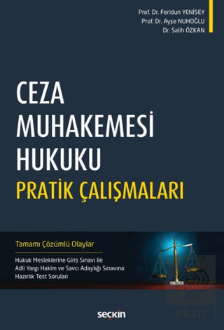 Ceza Muhakemesi Hukuku Pratik Çalışmaları