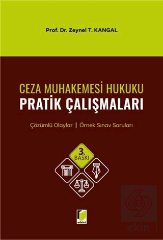 Ceza Muhakemesi Hukuku Pratik Çalışmaları