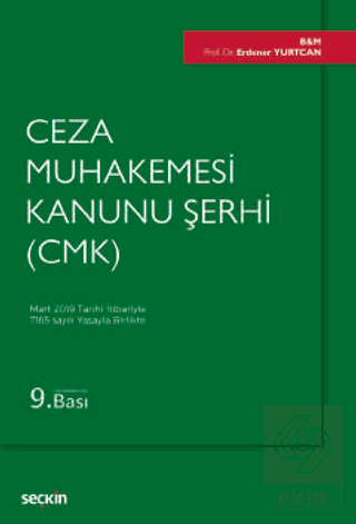 Ceza Muhakemesi Kanunu Şerhi (Cmk)