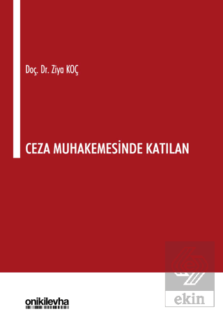 Ceza Muhakemesinde Katılan