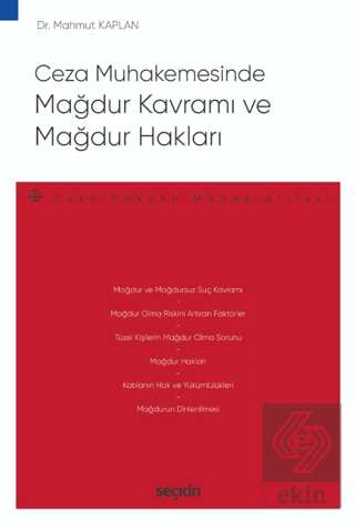 Ceza Muhakemesinde Mağdur Kavramı ve Mağdur Hakları