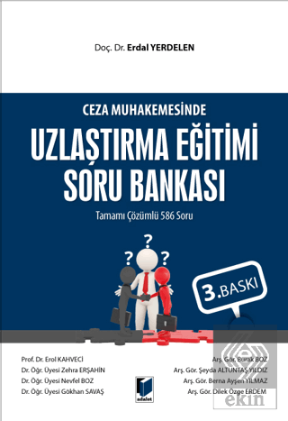 Ceza Muhakemesinde Uzlaştırma Eğitimi Soru Bankası