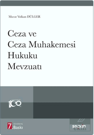 Ceza ve Ceza Muhakemesi Hukuku Mevzuatı