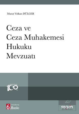 Ceza ve Ceza Muhakemesi Hukuku Mevzuatı